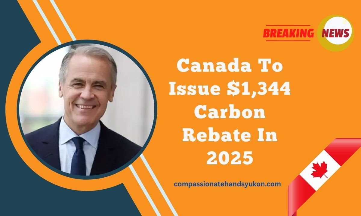Canada To Issue $1,344 Carbon Rebate In 2025 – Check If You’re Eligible