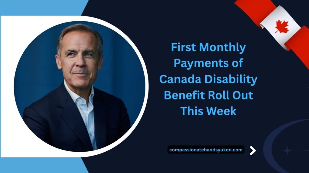 First Monthly Payments of Canada Disability Benefit Roll Out This Week – Check Eligibility And Payment Details